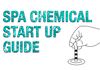 Spa Chemical Start Up Guide